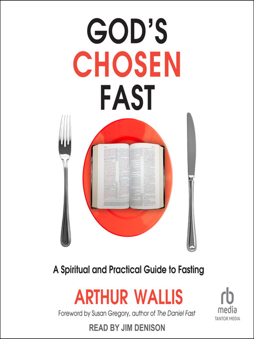 Title details for God's Chosen Fast by Arthur Wallis - Available